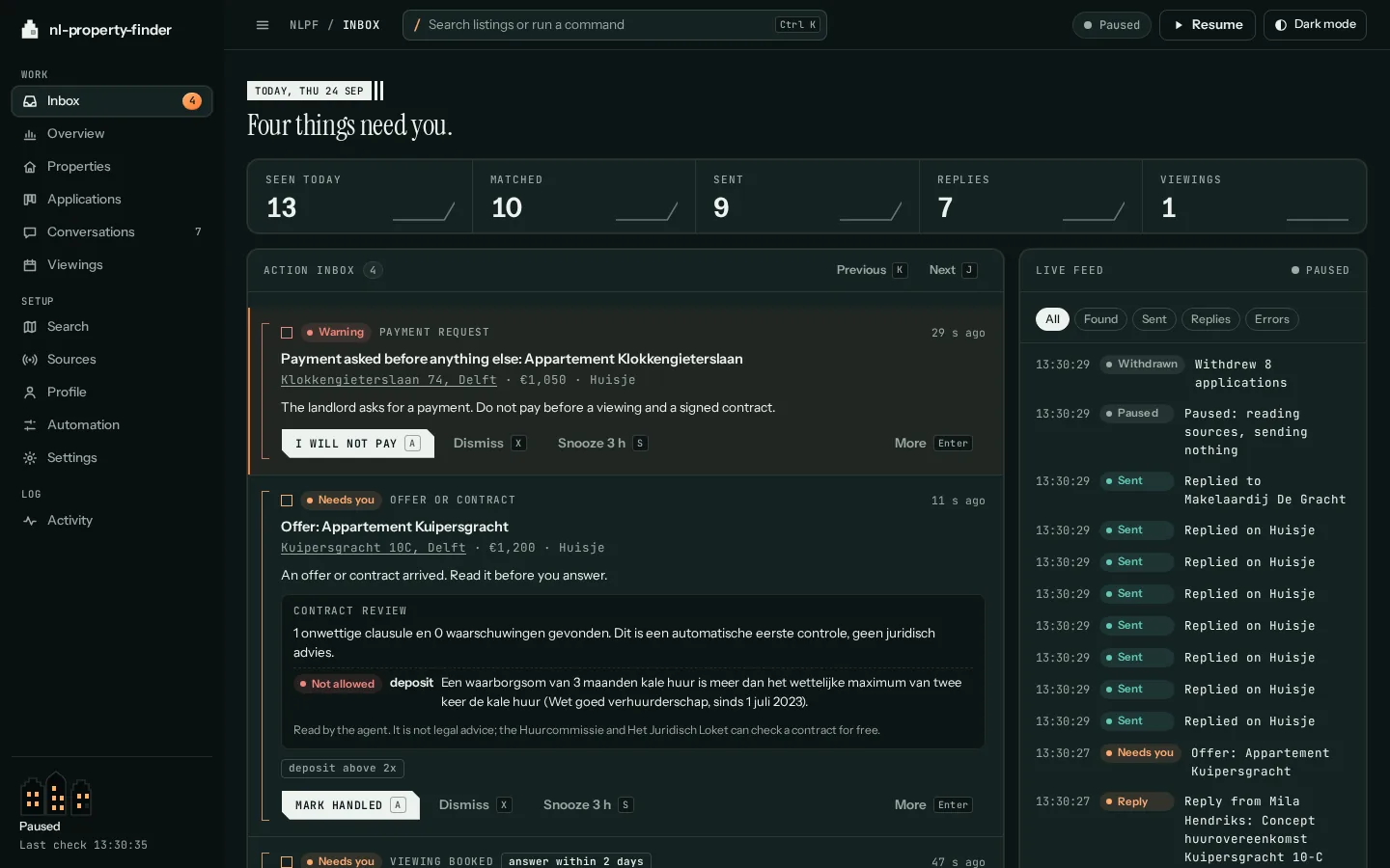 The dashboard in the dark theme: the Action inbox with items that need a person, each with a drafted reply and buttons for its one-key actions, beside the live feed of what the agent did.